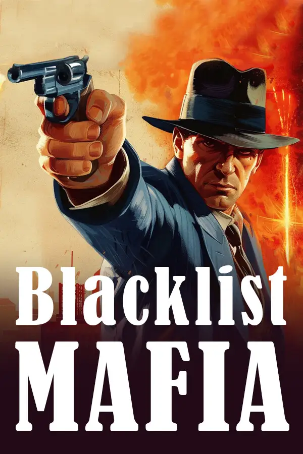 Blacklist Mafia (Global) (PC) - Steam - Digital Key