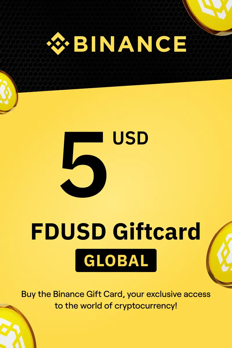 Binance (FDUSD) 5 USD Gift Card (Global) - Digital Key
