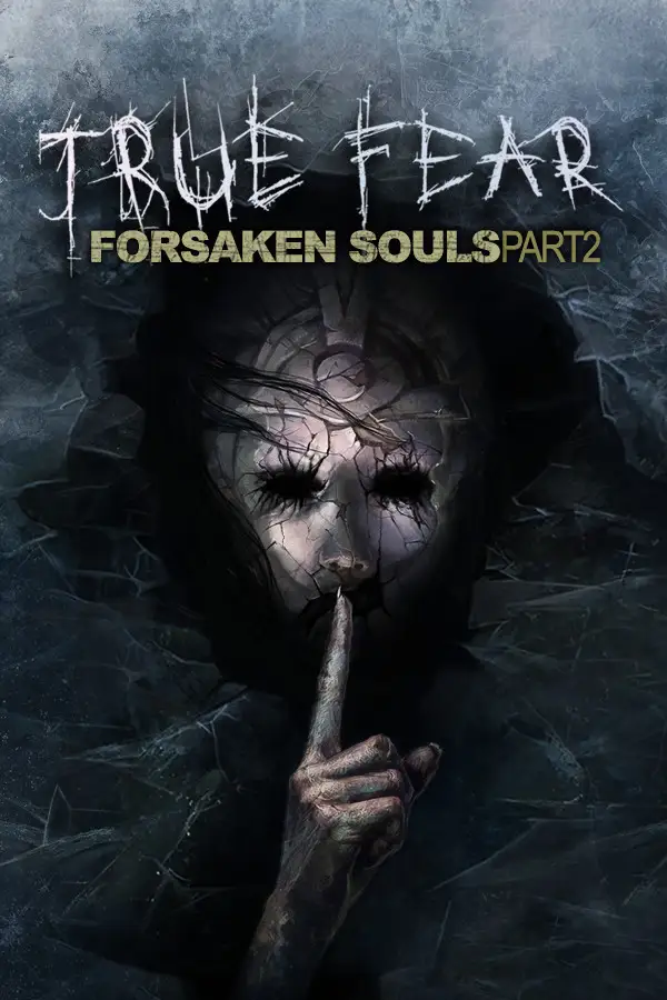 True Fear Forsaken Souls Part 2 (Global) (PC / Mac) - Steam - Digital Key