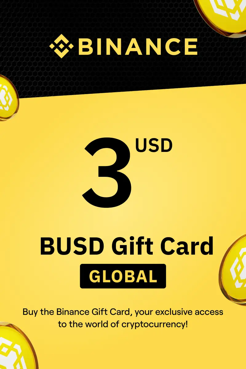 Binance (BUSD) 3 USD Gift Card (Global) - Digital Key