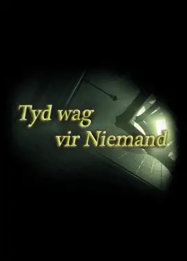 Tyd wag vir Niemand (Global) (PC) - Steam - Digital Key