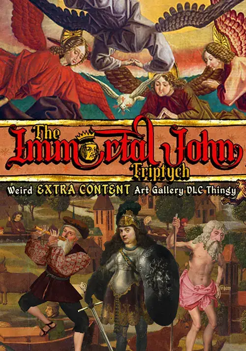 The Immortal John Triptych - Weird Extra Content Art Gallery DLC Thingy (Europe) (PC) - Steam - Digital Key