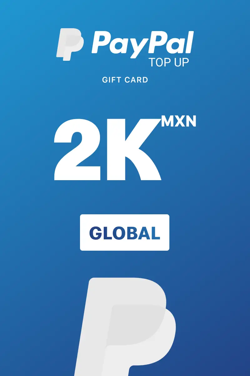 PayPal Instant Top Up 2000 MXN Gift Card (Global) - Digital Key