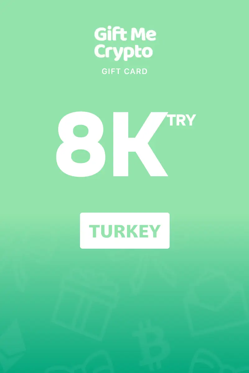 Gift Me Crypto 8000 TRY Gift Card (Turkey) - Digital Key