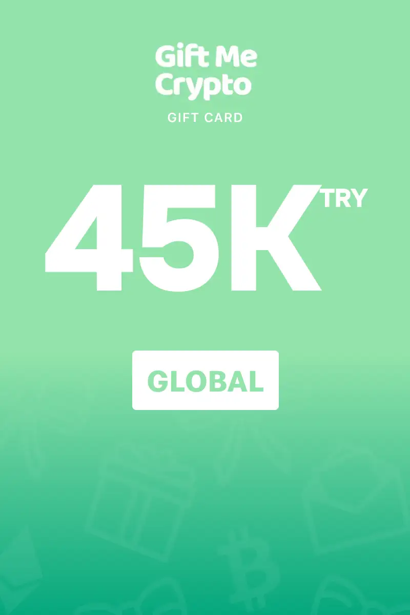 Gift Me Crypto 45000 TRY Gift Card (Global) - Digital Key