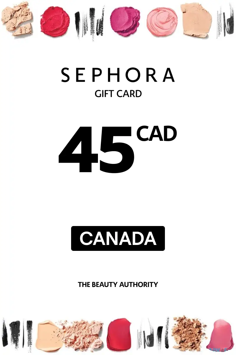Sephora 45 CAD Gift Card (Canada) - Digital Key