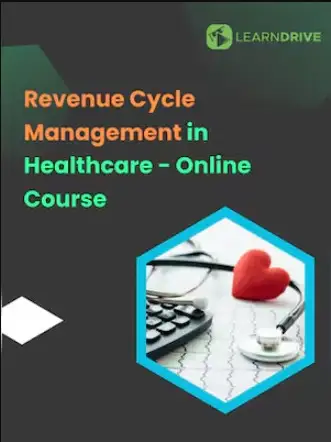 Revenue Cycle Management in Healthcare - Online Courses (Global) - LearnDrive - Digital Key