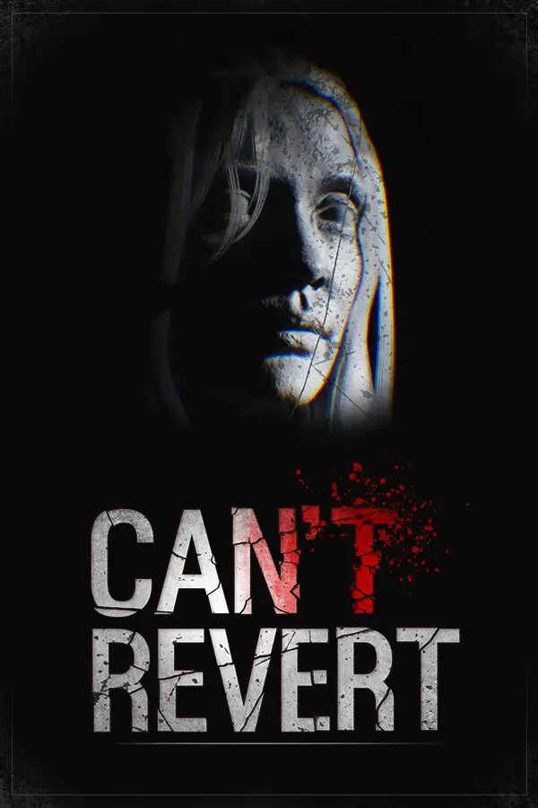 Can't revert (Global) (PC) - Steam - Digital Key