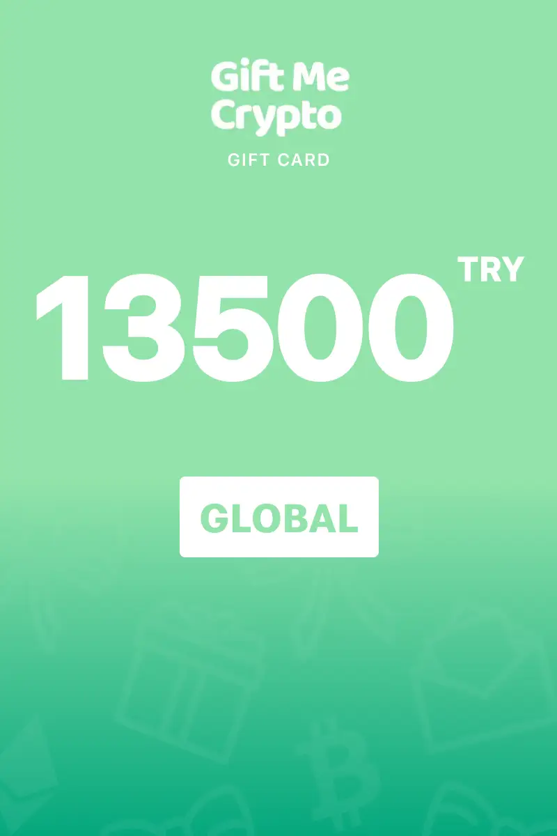 Gift Me Crypto 13500 TRY Gift Card (Global) - Digital Key