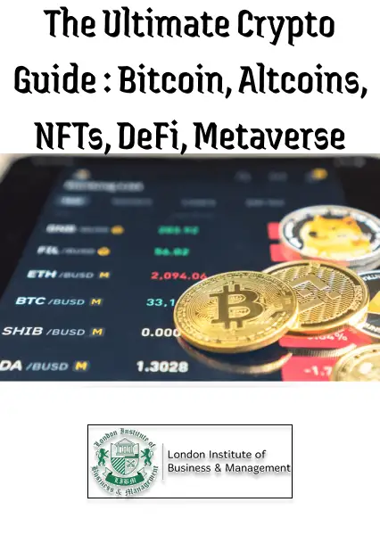 The Ultimate Crypto Guide - Bitcoin, Altcoins, NFTs, DeFi, Metaverse - Online Courses (Global) - LIBM - Digital Key