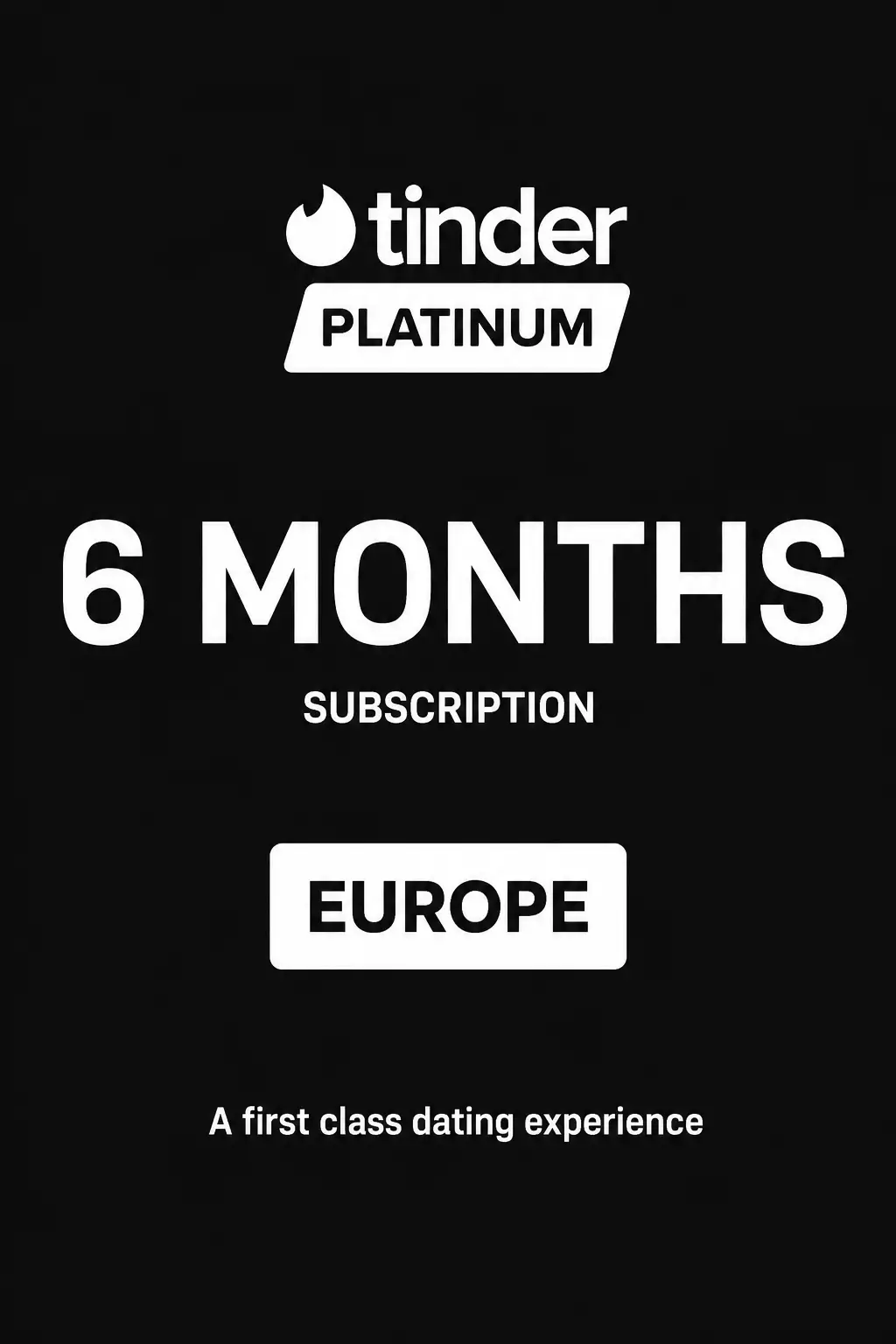 Tinder Platinum 6 Months Subscription (Limited Expiry) (Europe) - Digital Key