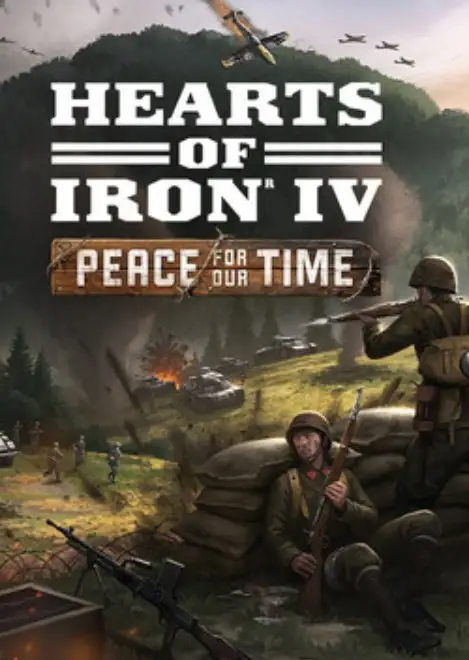 Hearts of Iron IV - Peace for our Time DLC (Global) (PC / Mac / Linux) - Steam - Digital Key