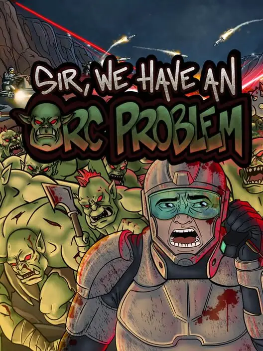 Sir, We Have an Orc Problem (Global) (PC / Linux) - Steam Account