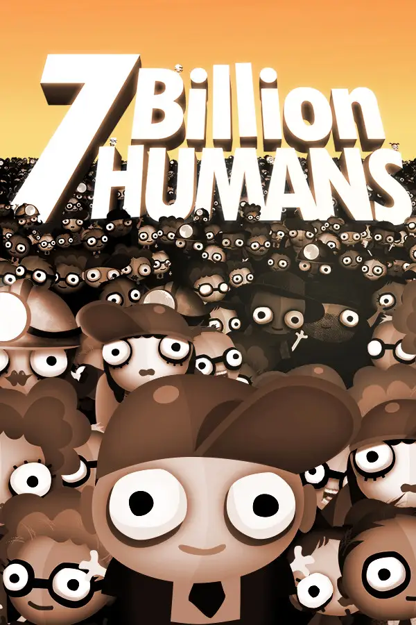 7 Billion Humans (Global) (PC / Mac / Linux) - Steam - Digital Key